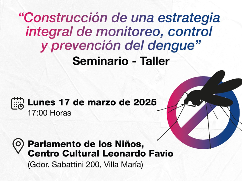 Seminario-Taller sobre estrategias contra el Dengue en Villa María
