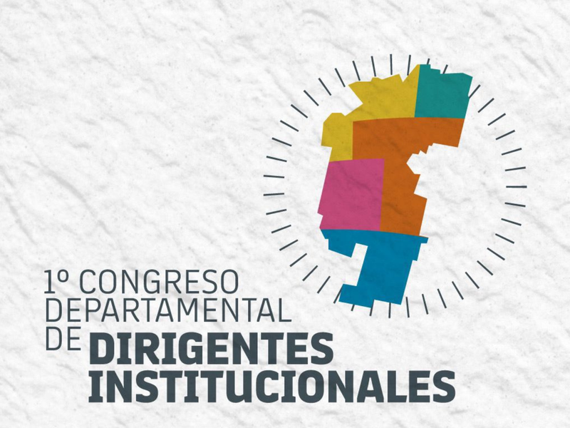 Se realizará el Primer Congreso Departamental de Dirigentes Institucionales
