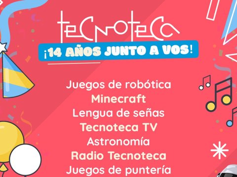 La Tecnoteca celebra 14 años con una gran fiesta para toda la familia