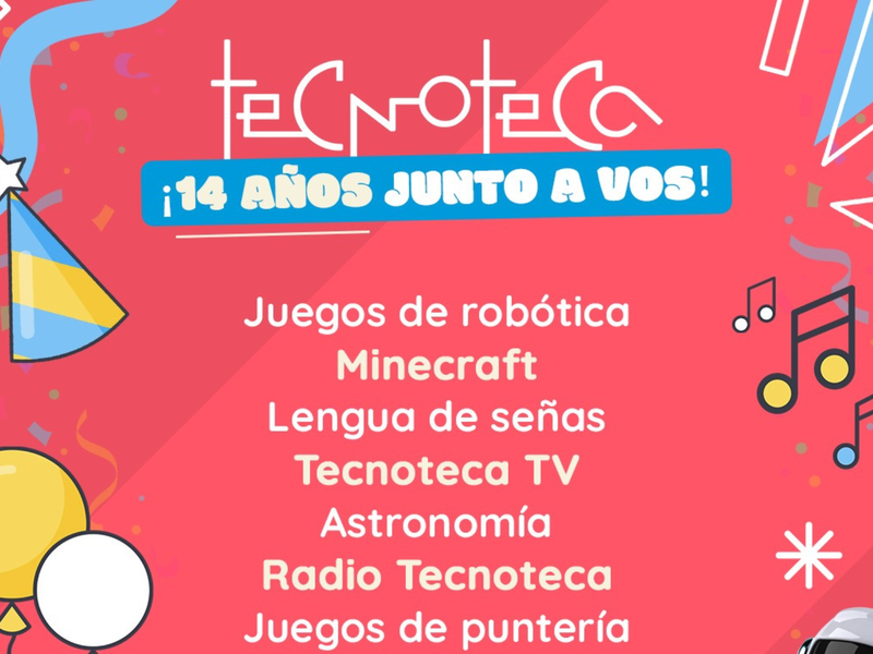 La Tecnoteca celebra 14 años con una gran fiesta para toda la familia