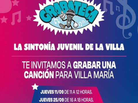 La Tecnoteca te invita a grabar una canción para Villa María