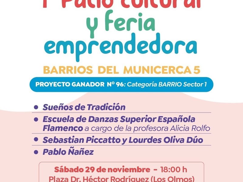 Se realizará el 1° Patio Cultural y Feria Emprendedora en los barrios del Municerca 5