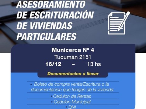 Se brindará asesoramiento gratuito para la escrituración de viviendas en el MuniCerca 4
