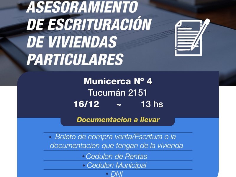 Se brindará asesoramiento gratuito para la escrituración de viviendas en el MuniCerca 4