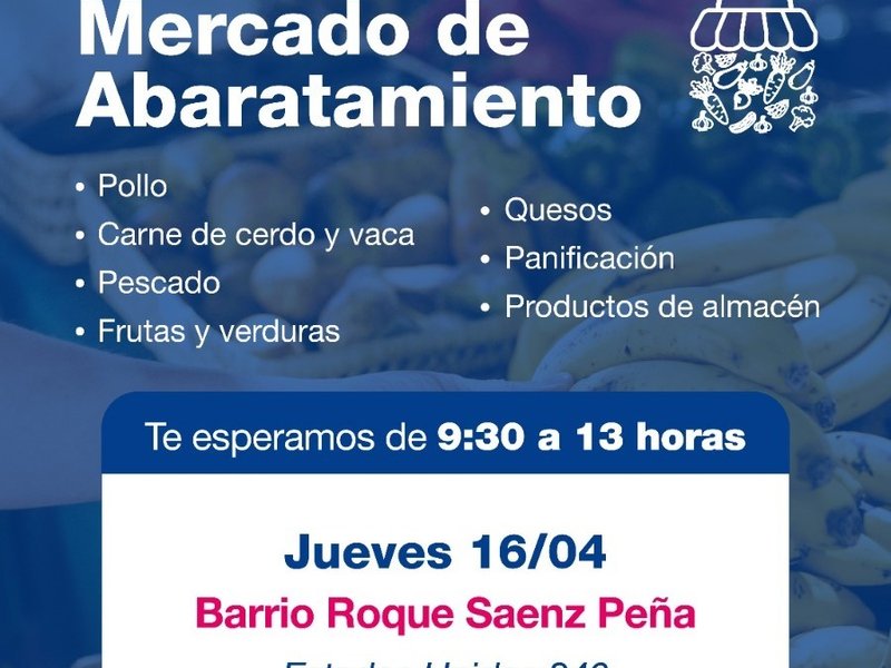 El Mercado de Abaratamiento llega a barrio Roque Sáenz Peña
