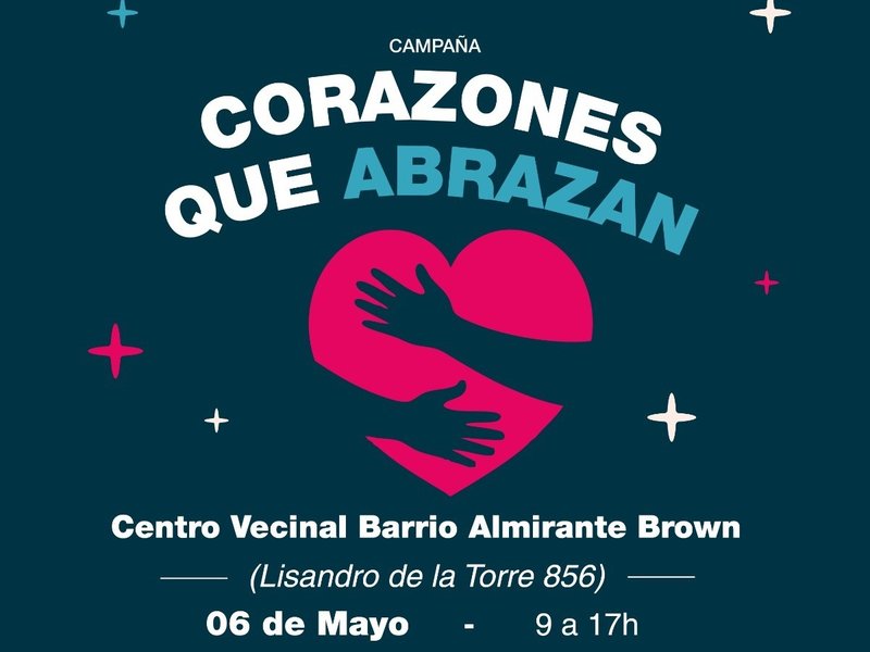 El 6 de mayo se realizará la campaña solidaria “Corazones que abrazan”