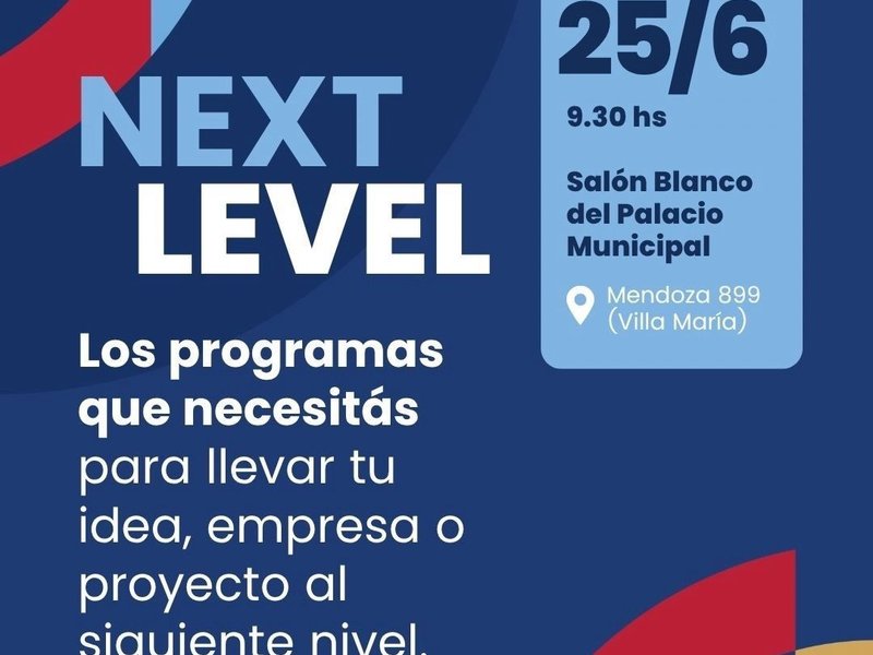 El municipio acompañará la jornada “Next Level” para emprendedores e innovadores locales