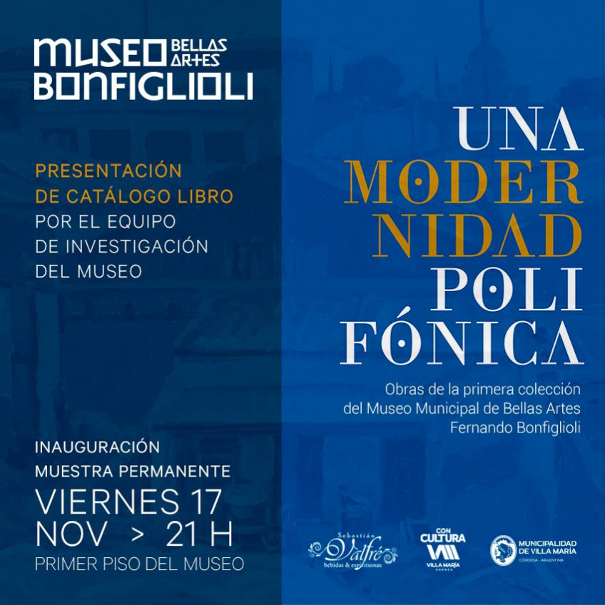 Villa María: El museo Bonfiglioli presenta una muestra de su colección bajo el título “Una Modernidad Polifónica”
