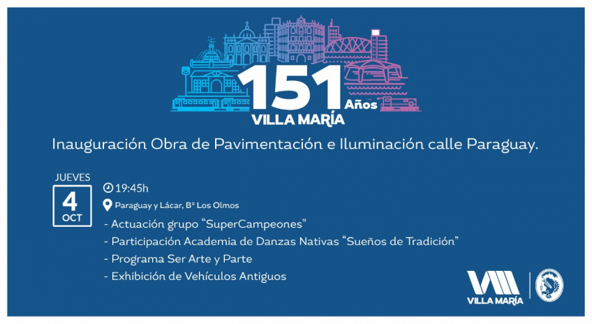 Villa María: Con música en vivo, danza y exhibición de autos antiguos, mañana se inaugura la pavimentación e iluminación de calle Paraguay