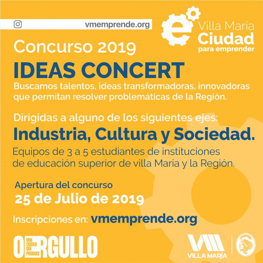 Villa María: Jóvenes estudiantes y profesionales podrán participar del concurso “Ideas Concert 2019” para emprendedores
