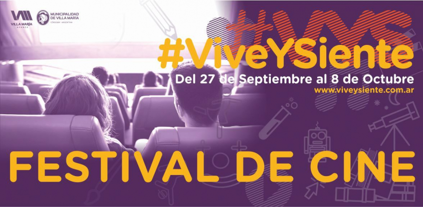 Villa María: El cine argentino cuenta con su propio festival en el #ViveYSiente
